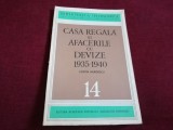 Cumpara ieftin COSTIN MURGESCU - CASA REGALA SI AFACERILE CU DEVIZE 1935 1940