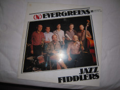 Disc vinil cu muzica jazz: Evergreens - Jazz Fiddlers (1987) foto