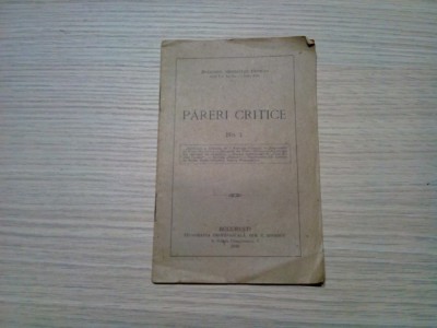 PARERI CRITICE No. 1 - Buletinul &amp;quot;Societatii Critice&amp;quot; Anul I - 1916, 20 p. foto