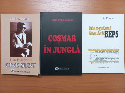 ILIE PURCARU - CINE SUNT (ISTORIA UNEI VIETI) + COSMAR IN JUNGLA + MAUZOLEUL BUNICII BEPS foto