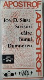 Cumpara ieftin Carte Ion D. Sirbu Scrisori catre bunul Dumnezeu 1996 Ingrijitor Ion Vartic 206 pagini Format 11.8x22.3 cm