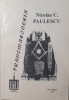 Nicolae Paulescu, Francmasoneria, Editura Majadahonda, 1996