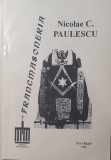 Nicolae Paulescu, Francmasoneria, Editura Majadahonda, 1996