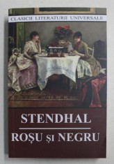 ROSU SI NEGRU , roman de STENDHAL , 2018 foto