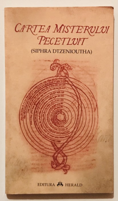 Cartea Misterului Pecetluit, Siphra Dtzenioutha, 2006, Kabbala