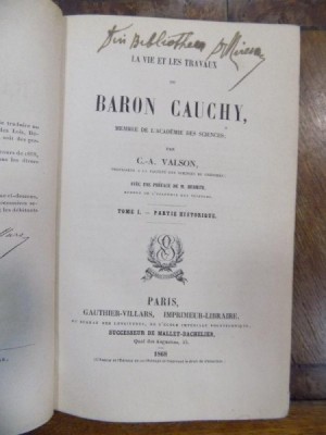 Viata si opera baronului Chauchy - La vie et les travaux du Baron Cauchy, Paris 1868 foto