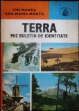 TERRA, MIC BULETIN DE IDENTITATE-ION MANTA, ANA MARIA MANTA-277369