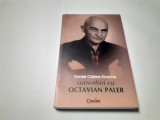 Daniel Cristea Enache - Convorbiri cu Octavian Paler P12, 2007