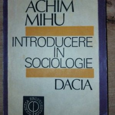 Introducere in sociologie- Achim Mihu