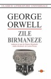 Zile birmaneze - Paperback brosat - George Orwell - Cartex