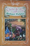 Cheita de Aur - Alexei Tolstoi, Editura Poseidon, 2012, Carte Povesti Copii, 144 Pagini, Limba Romana