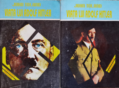 Viata Lui Adolf Hitler Vol.1-2 - John Toland ,555041 foto