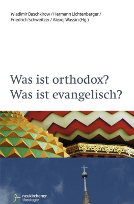 Was ist orthodox? Was ist evangelisch?. foto