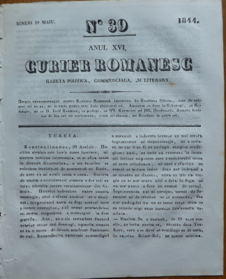 Curier romanesc , gazeta politica , comerciala si literara , nr. 39 din 1844 foto