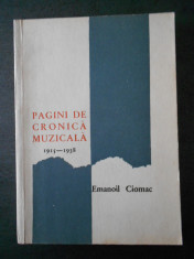 EMANOIL CIOMAC - PAGINI DE CRONICA MUZICALA 1915-1938 foto