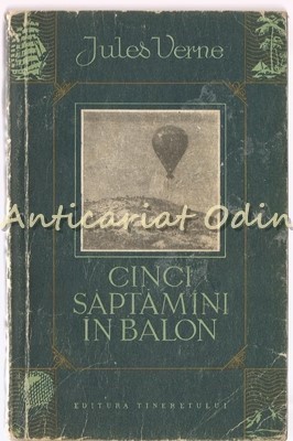 Cinci Saptamini In Balon - Jules Verne foto