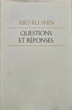 Carte Questions et Reponses Abd-Ru-Shin 1982 brosata 240 pagini religie spiritualitate anticariat