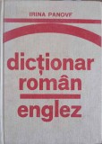 DICTIONAR ROMAN - ENGLEZ-IRINA PANOVF-217311