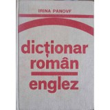 DICTIONAR ROMAN - ENGLEZ-IRINA PANOVF-217311
