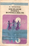 Excelsior. Poema Rondelurilor - Al. Macedonski