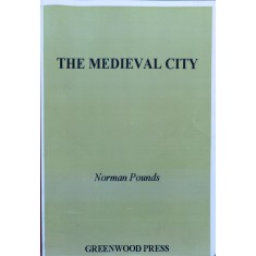The Medieval City - Norman Pounds , D303
