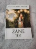 101 Z&acirc;ne - Doreen Virtue - Carte Spiritualitate și Ezoterism