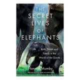 Secret Lives of Elephants
