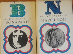 ANDRE CASTELOT - NAPOLEON BONAPARTE: 2 VOL ( EDITIA 1970) foto