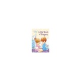 Precious Moments: Little Book of Prayers