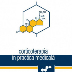 Corticoterapia in practica medicala |