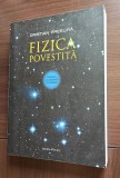 Cristian Presura - Fizica povestita