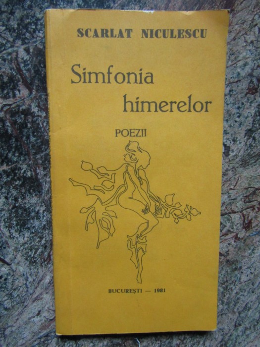 Simfonia himerelor - Scarlat Niculescu