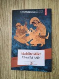 Madeline Miller - Cantul lui Ahile