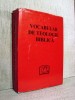 Vocabular Teologie Biblica Xavier Leon-Dufour Carte Studii Teologice Religie