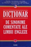 Cumpara ieftin Dictionar de sinonime comentate ale limbii engleze - 2008 - Svetlana Angheloni (@G97)