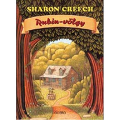 Rubin-v&amp;ouml;lgy - Sharon Creech foto