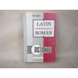 Dictionar , Latin Roman , Gh. Gutu , 1993