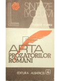 Tudor Vianu - Arta prozatorilor rom&acirc;ni (editia 1977)