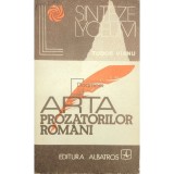 Tudor Vianu - Arta prozatorilor romani (Editia: 1977)