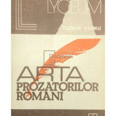 Tudor Vianu - Arta prozatorilor români (editia 1977)