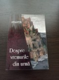 Staretii despre vremurile din urma
