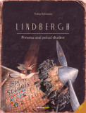 Lindbergh. Povestea unui şoricel zburător