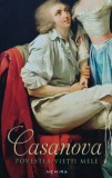 Cumpara ieftin Casanova Povestea Vietii Mele Nemira 2015 Carti Literatura Autori Straini Memorii Brosata