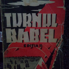 Neagu Radulescu - Turnul babel, editia II (1941)