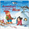 Aventuri De Iarna Cu Max, Christian Tielmann, Sabine Kraushaar - Editura DPH