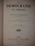 ALEXIS DE TOCQUEVILLE - DE LA DEMOCRATIE EN AMERIQUE - TOME TROISIEME {1864}