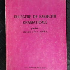 CULEGERE DE EXERCITII GRAMATICALE PENTRU CLASELE IV- VIII , OLGA CHITU