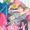 Don&#039;t Be Cruel: 2-In-1 Edition, Vol. 1: Includes Vols. 1 &amp; 2