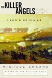 The Killer Angels: A Novel of the Civil War