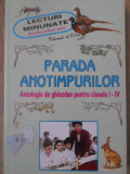 PARADA ANOTIMPURILOR. ANTOLOGIE DE GHIOZDAN PENTRU CLASELE I-IV VOL.2-COLECTIV